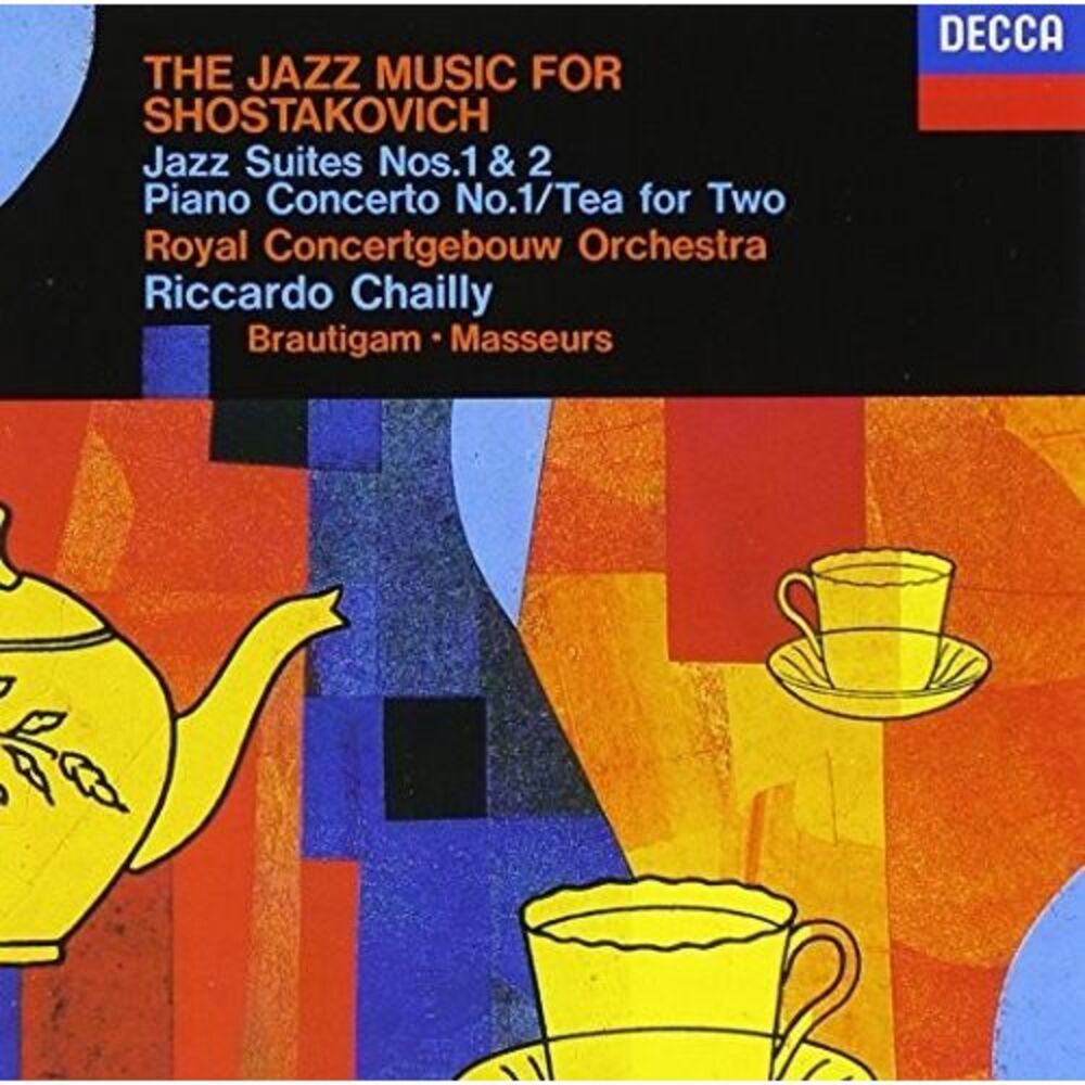 Shostakovich / Chailly,Riccardo - Shostakovich: Jazz Suite 1 & 2  CD